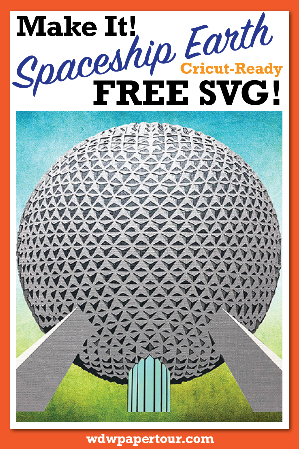 Make it! Spaceship Earth Cricut Ready free SVG.