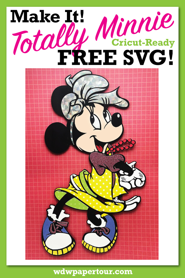 Make it! Totally Minnie Cricut Ready Free SVG